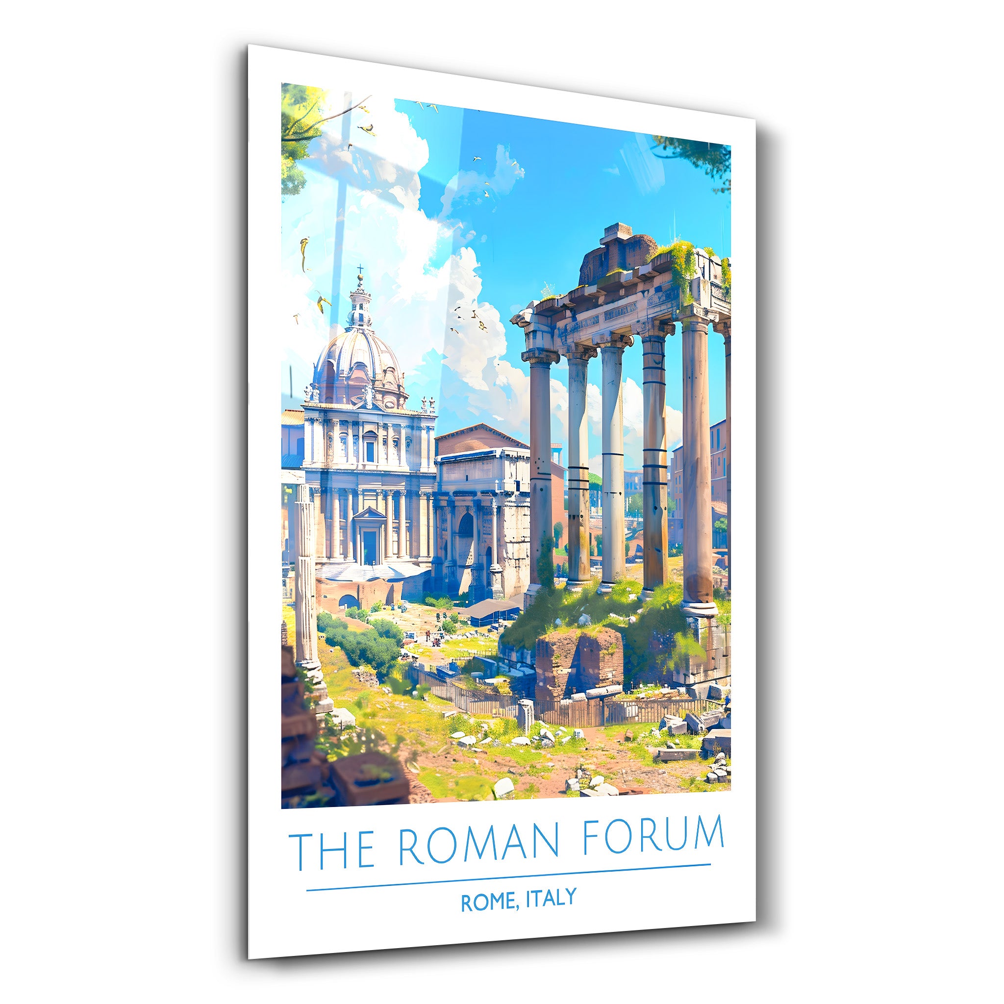 The Roman Forum-Rome Italy-Travel Posters | Glass Wall Art