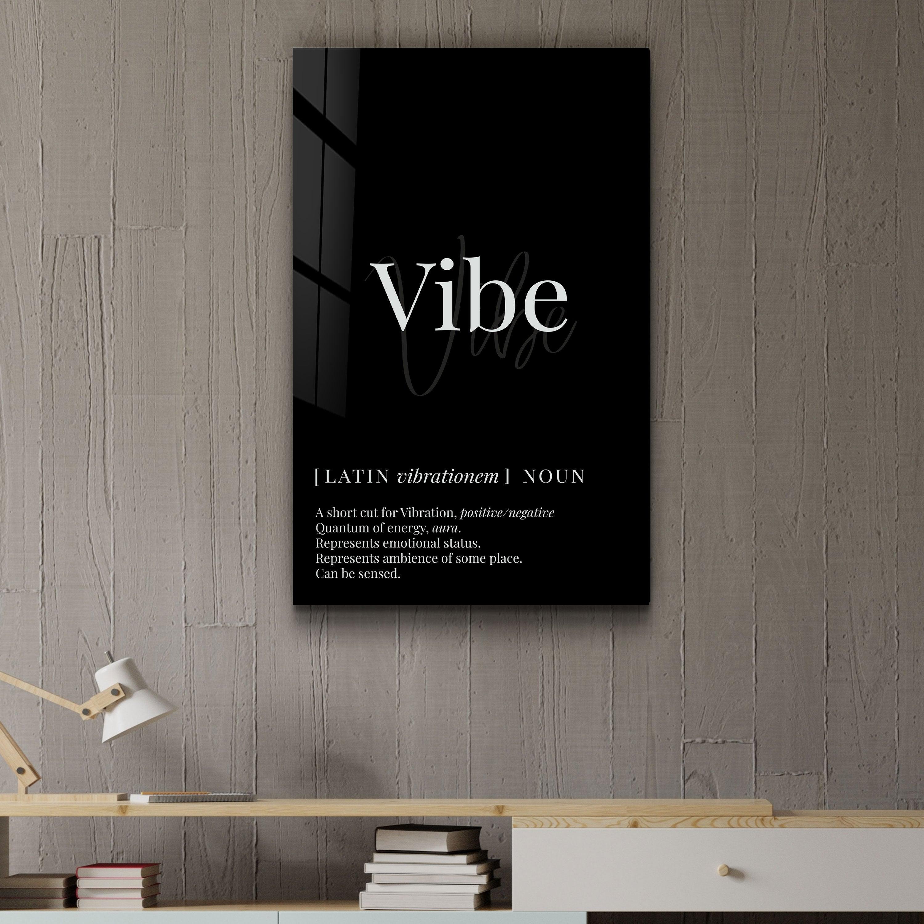 Vibe | Designers Collection Glass Wall Art - ArtDesigna Glass Printing Wall Art