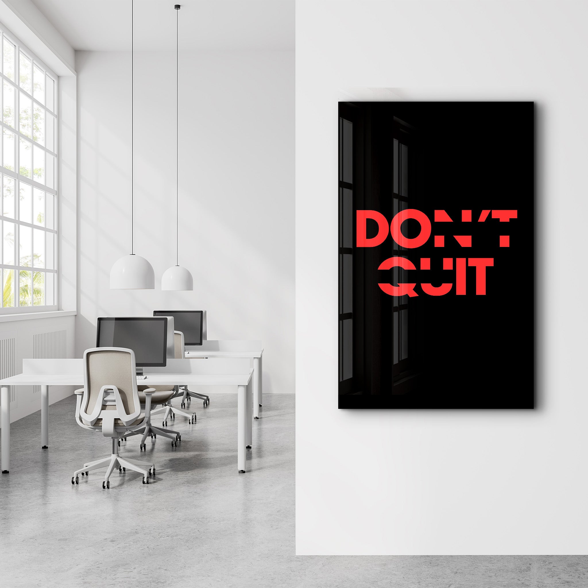 Don't Quit and Do It | Motivational Glass Wall Art