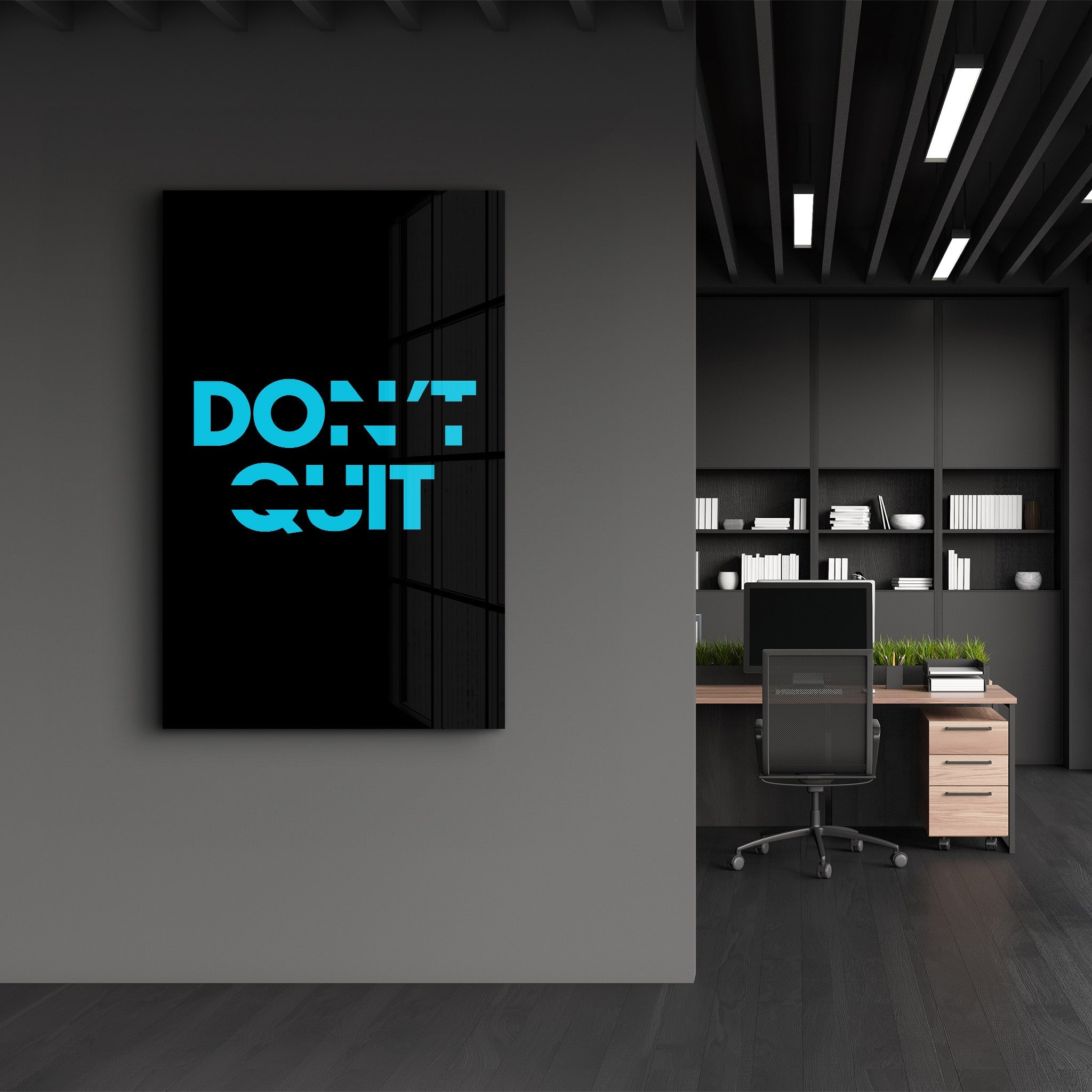 Don't Quit and Do It | Motivational Glass Wall Art