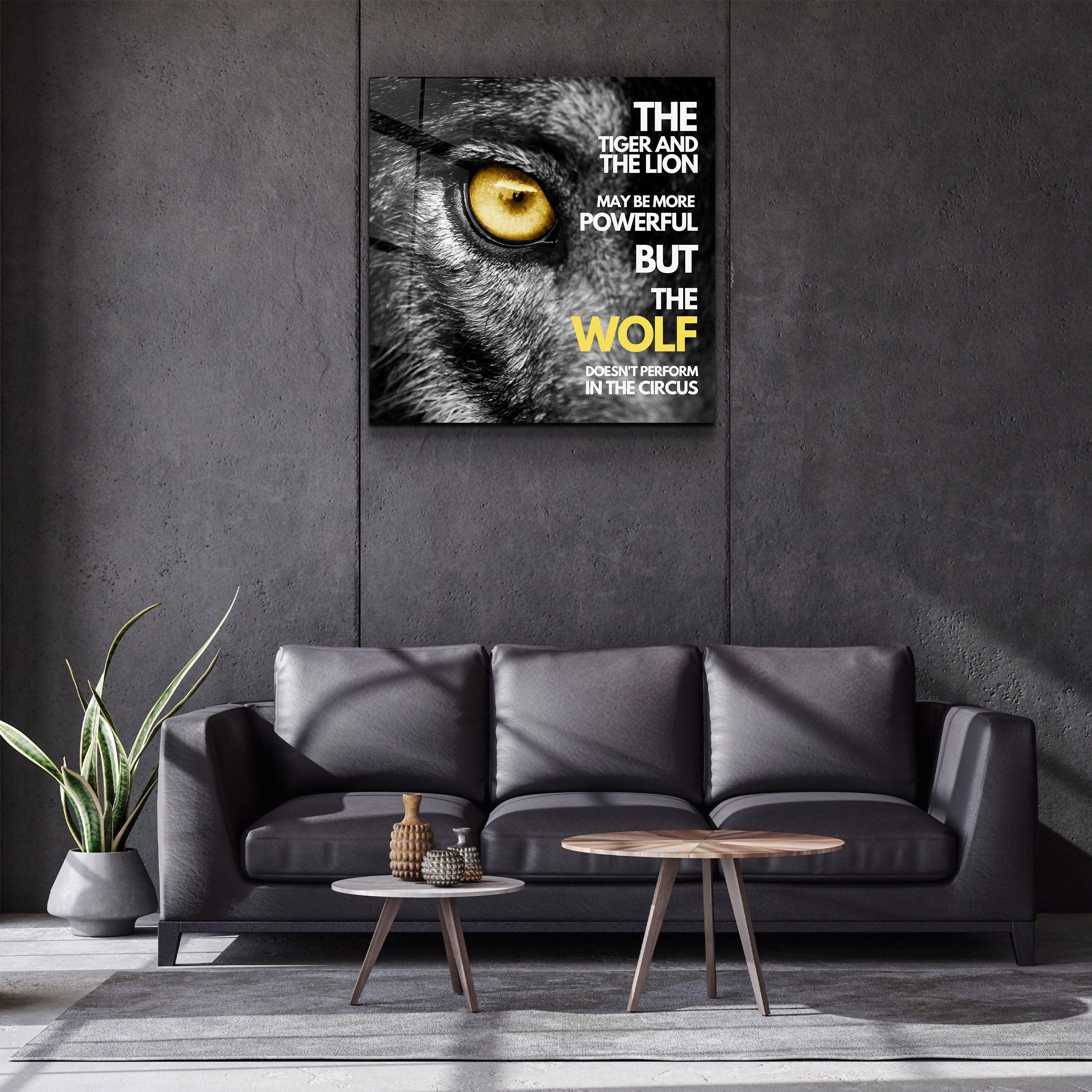 ・"Be a Wolf"・Motivational Collection Glass Wall Art