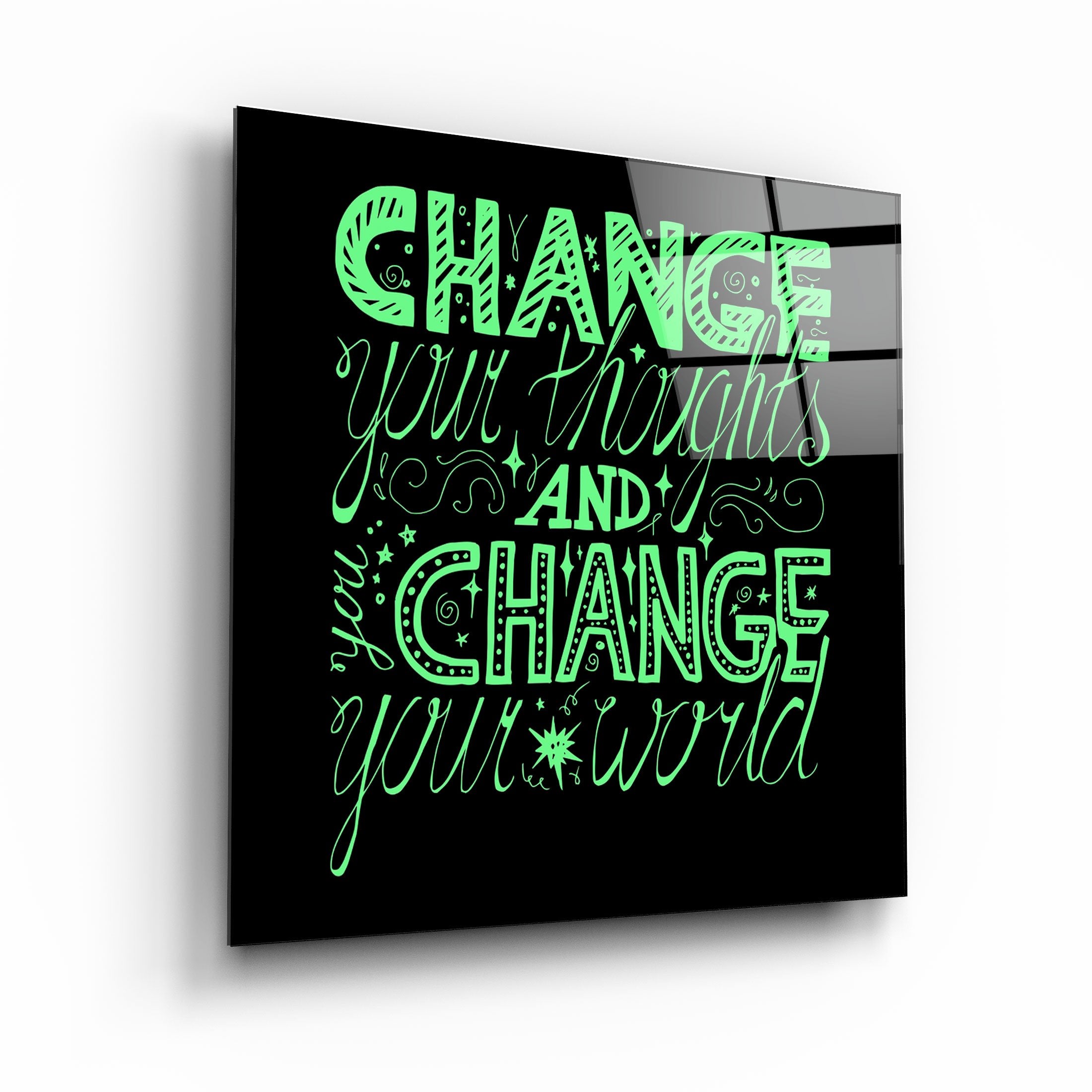 ・"Change Your World - Green"・Glass Wall Art