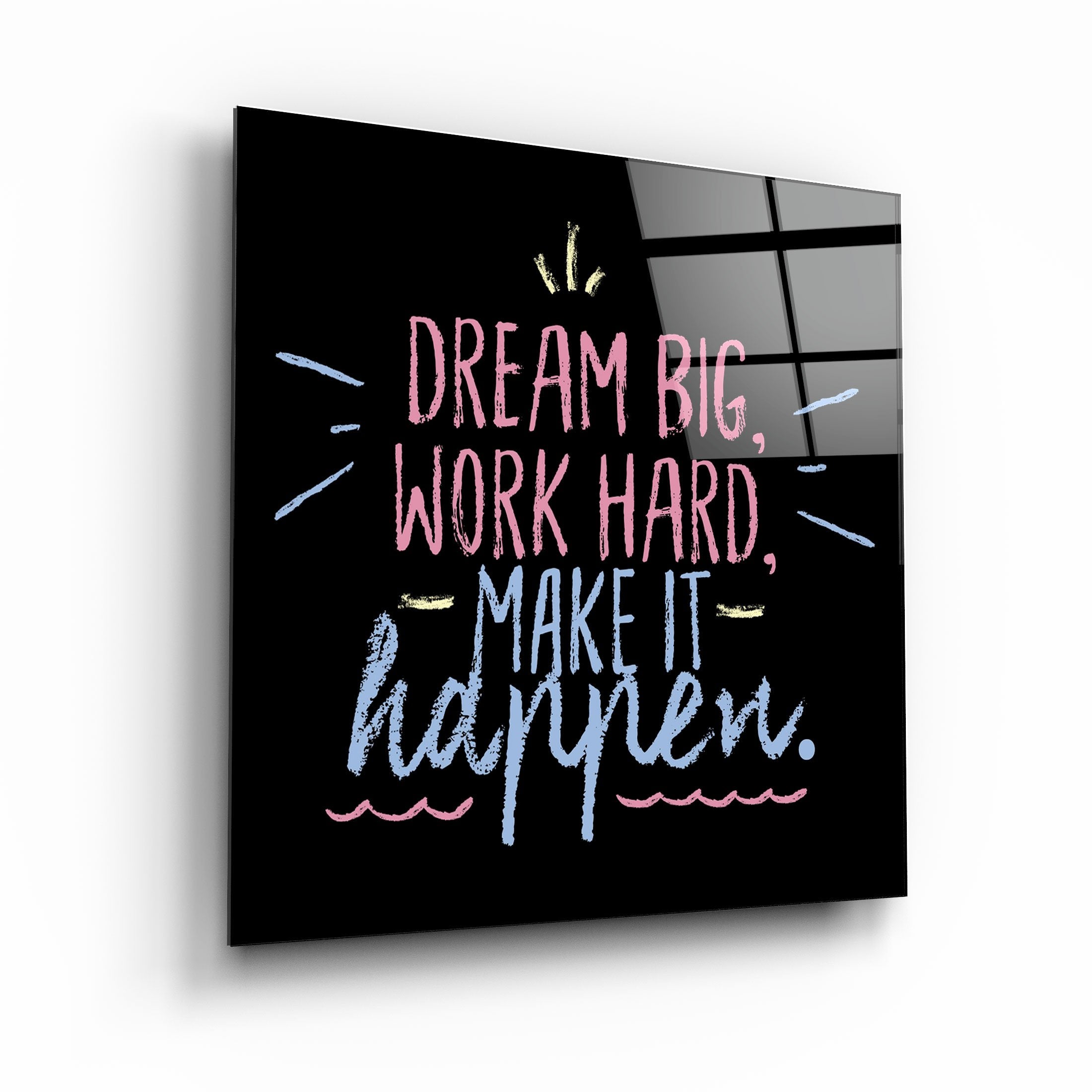 ・"Make It Happen"・Glass Wall Art