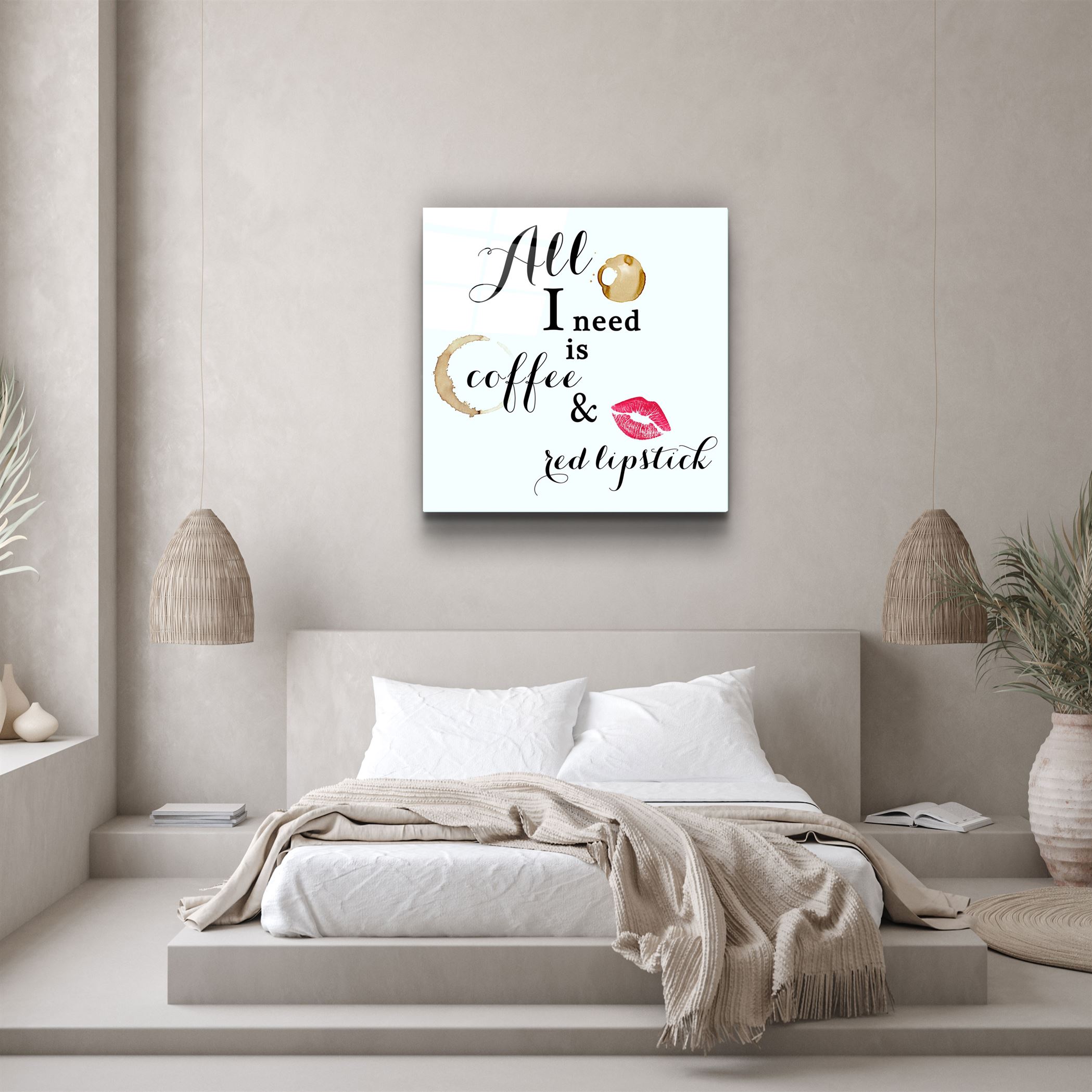 ・"All I need is coffee and red lipstick"・Glass Wall Art