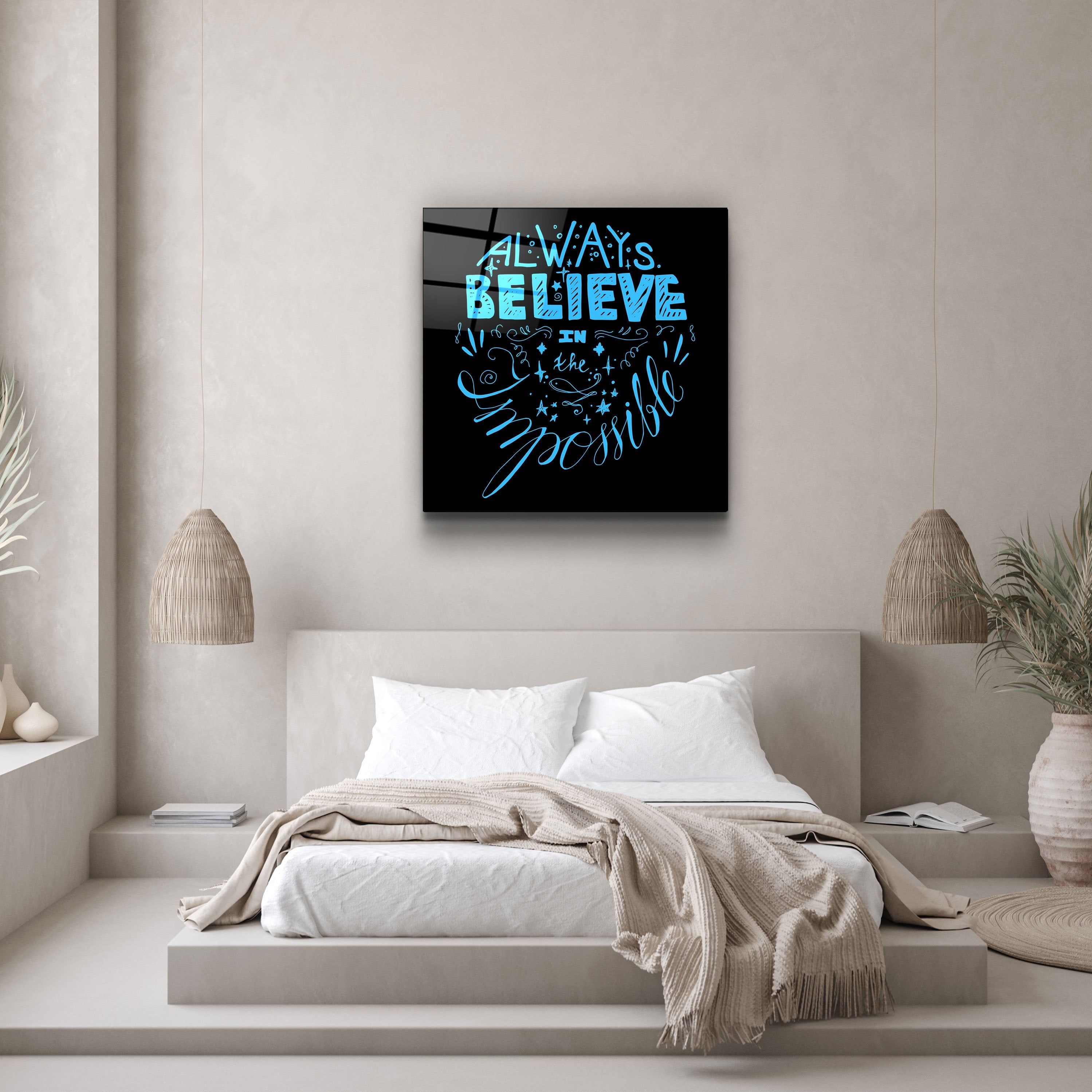 ・"Always Believe in the Impossible-Blue"・Glass Wall Art