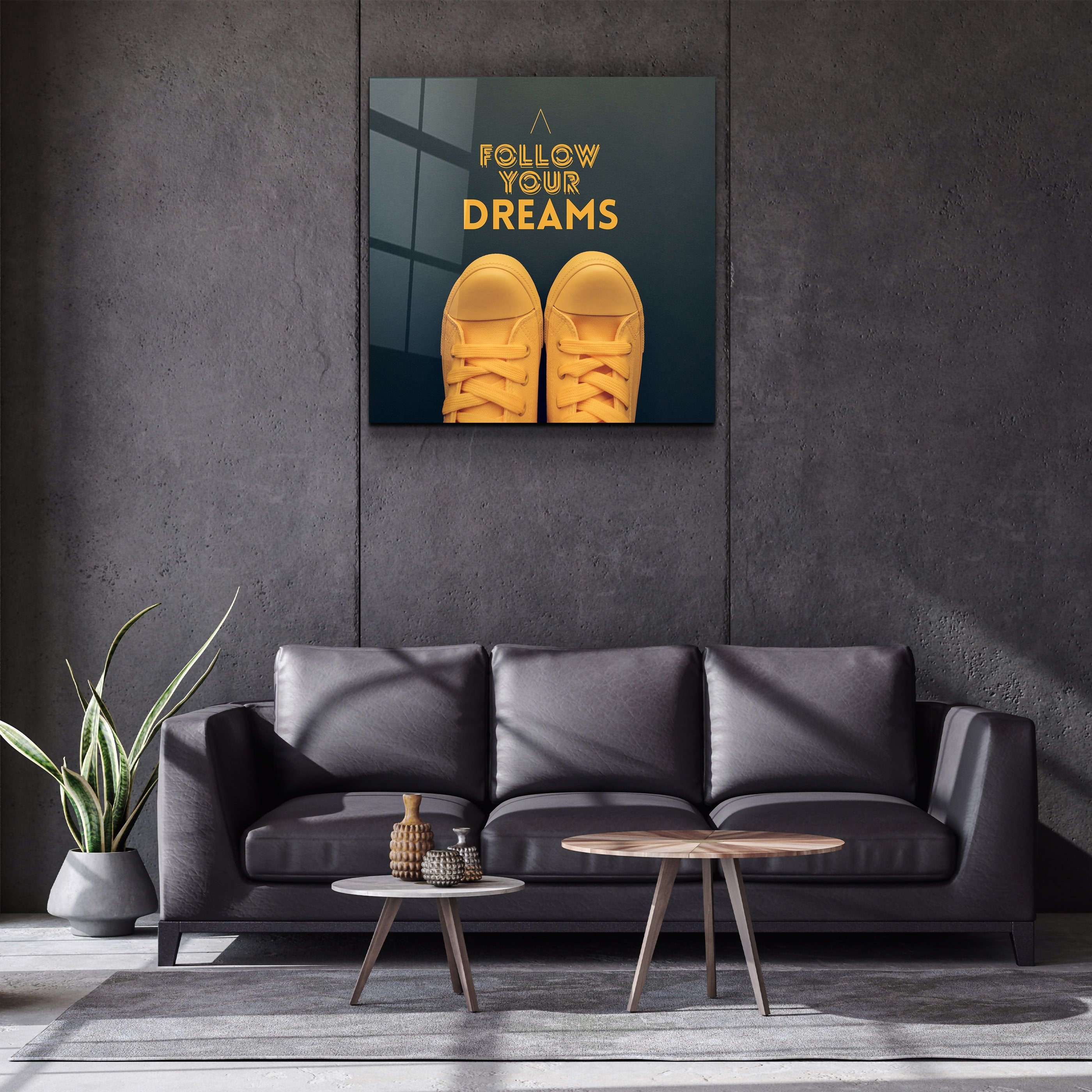 ・"Follow Your Dreams"・Glass Wall Art