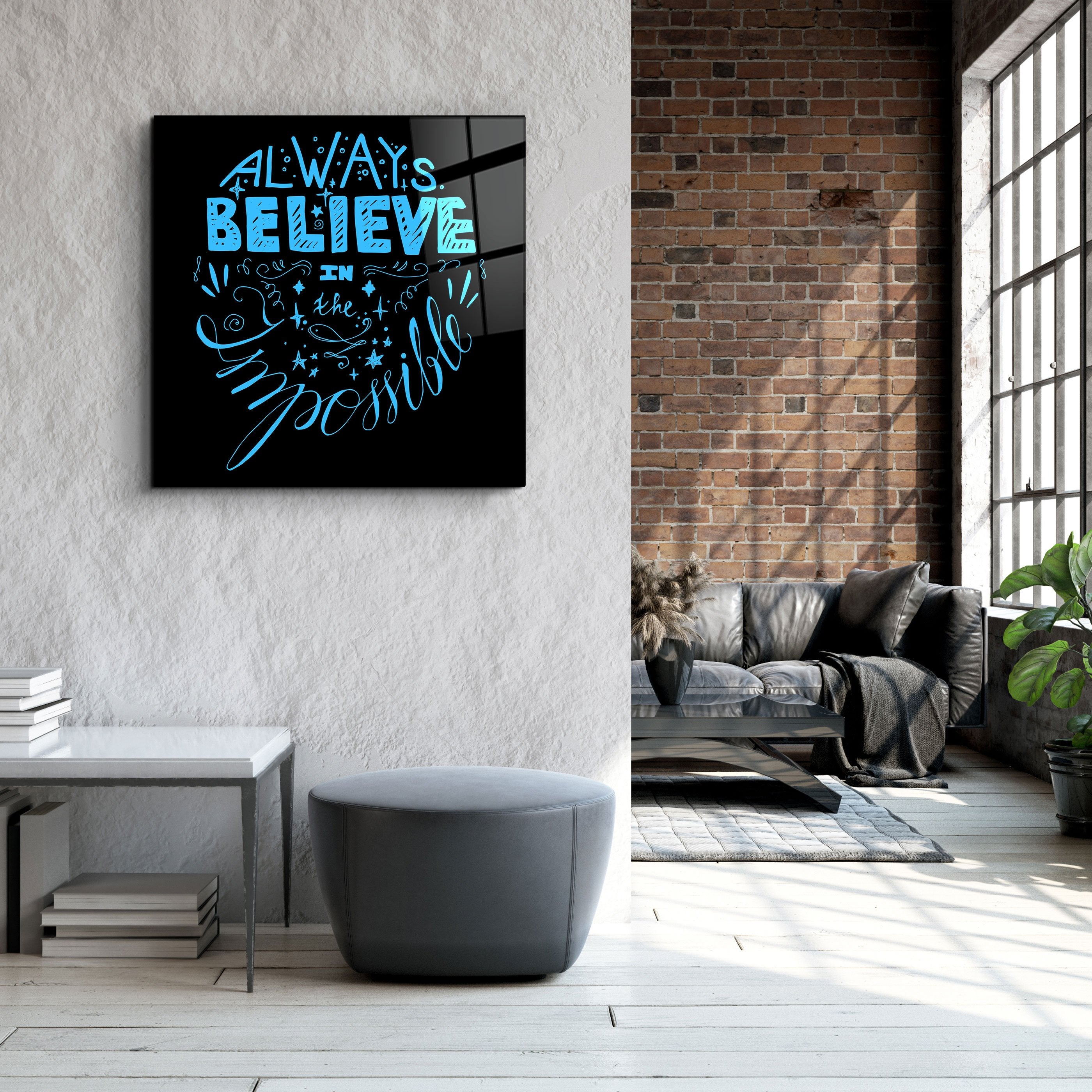 ・"Always Believe in the Impossible-Blue"・Glass Wall Art
