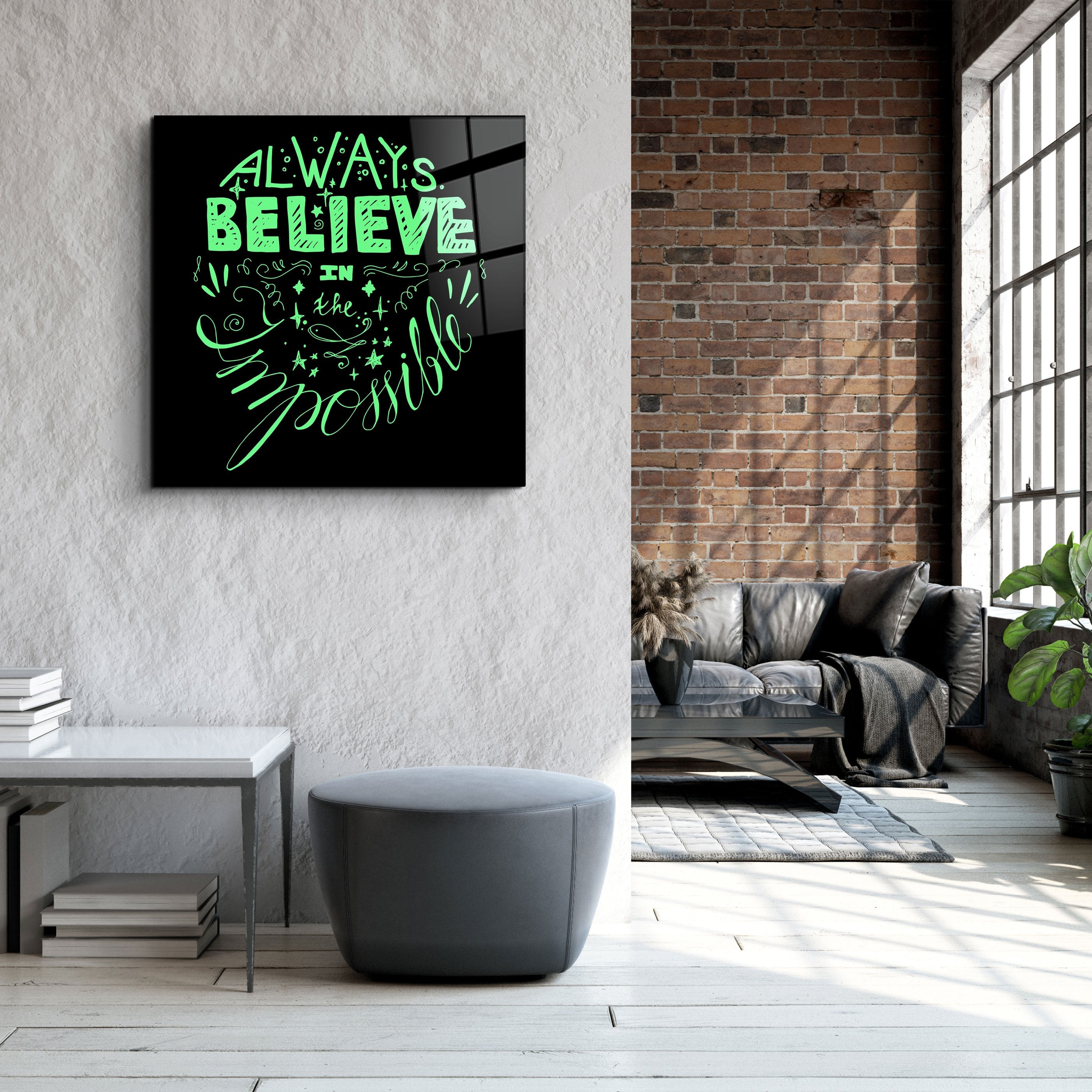 ・"Always Believe in the Impossible-Green"・Glass Wall Art