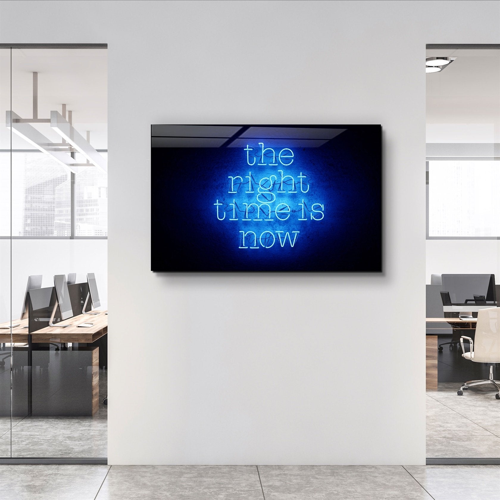 ・"The Right Time is Now"・Glass Wall Art
